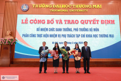 Lễ công bố và trao quyết định bổ nhiệm chức danh Trưởng, Phó Trưởng Bộ môn; Phân công thực hiện nhiệm vụ phụ trách Tạp chí Khoa học Thương mại