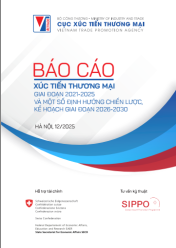 Báo cáo xúc tiến thương mại giai đoạn 2021-2025 và một số định hướng chiến lược, kế hoạch giai đoạn 2026 - 2030